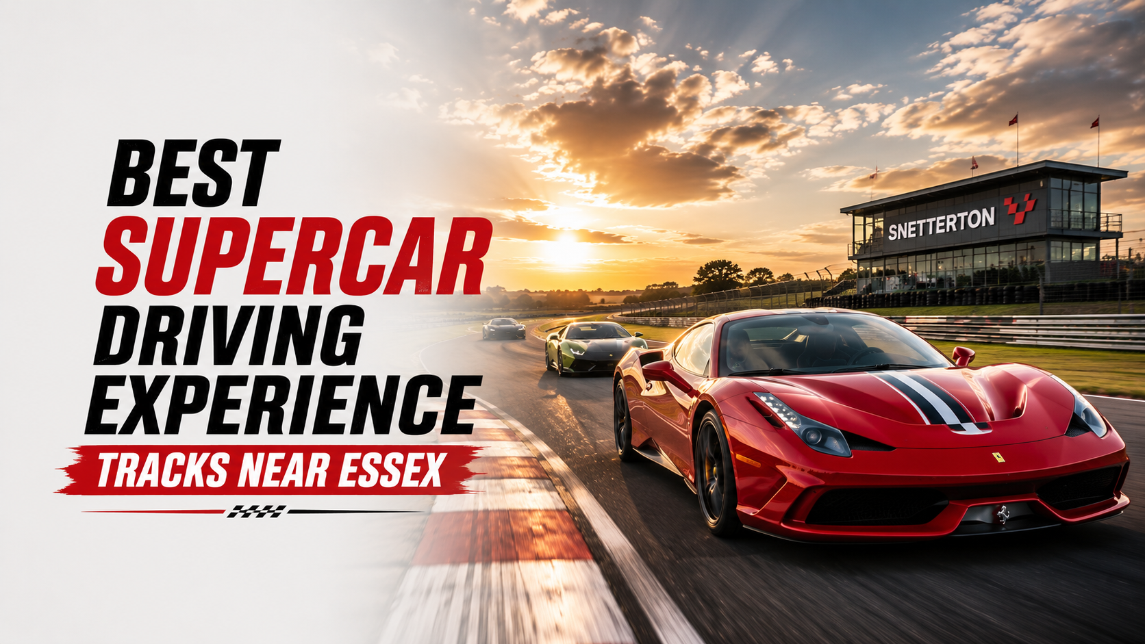 supercar driving experience tracks near Essex
